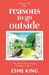 Reasons To Go Outside: a feel-good and warm hearted novel about unexpected friendship and learning to be brave