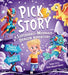 Pick a Story: A Superhero Mermaid Dragon Adventure (Paperback)