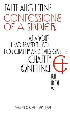 Penguin Great Ideas: Confessions Of A Sinner
