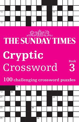 The Sunday Times Cryptic Crossword Book 3 (Paperback)