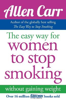 The Easy Way for Women to Stop Smoking (Paperback)