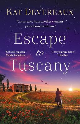 Escape to Tuscany: Absolutely unputdownable WW2 historical fiction for summer 2023!