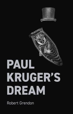 Paul Kruger's Dream