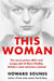 This Woman: The secret prison affair and escape plot of Myra Hindley, Britain's most notorious criminal