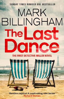 The Last Dance: A Detective Miller case - the first new Billingham series in 20 years