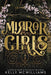 Mirror Girls