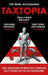 Taxtopia: How I Discovered the Injustices, Scams and Guilty Secrets of the Tax Evasion Game (Paperback)
