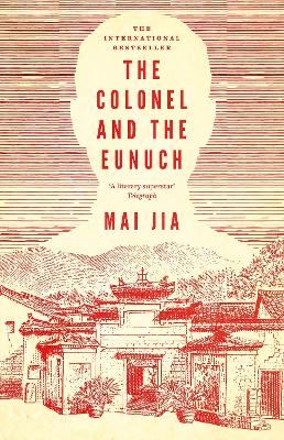 The Colonel and the Eunuch