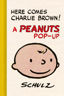 Here Comes Charlie Brown! A Peanuts Pop-Up (Hardcover)