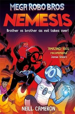 Mega Robo Bros Graphic Novel 7: Nemesis (Paperback)