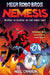 Mega Robo Bros Graphic Novel 7: Nemesis (Paperback)