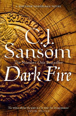 Shardlake Book 2: Dark Fire (Paperback)