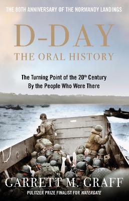 D-Day: The Oral History (TPB)