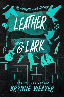 Ruinous Love 2: Leather & Lark (Paperback)