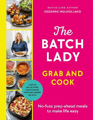 The Batch Lady: Grab and Cook (Hardcover)
