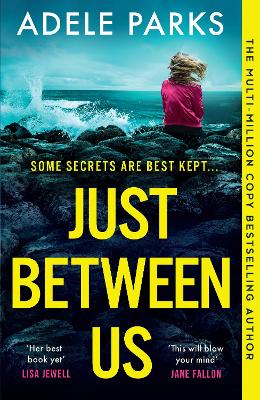 Just Between Us (Paperback)