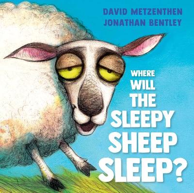 Where Will The Sleepy Sheep Sleep?