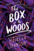 Truly Devious 4: The Box in the Woods (Paperback)