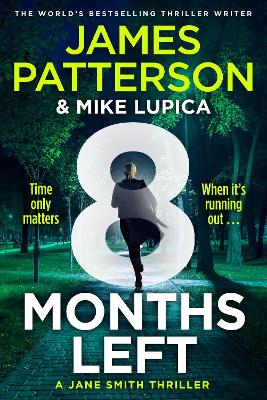 Jane Smith 02: 8 Months Left (Paperback)