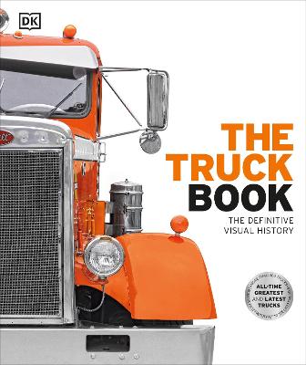 Definitive Visual History: Truck Book (Hardcover)