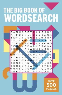 The Big Book of Wordsearch: Over 500 Puzzles! (Paperback)
