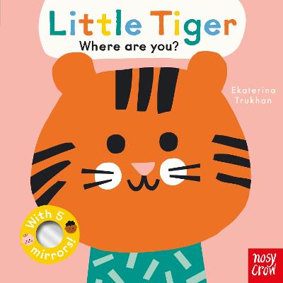 Baby Faces: Little Tiger Where are You?