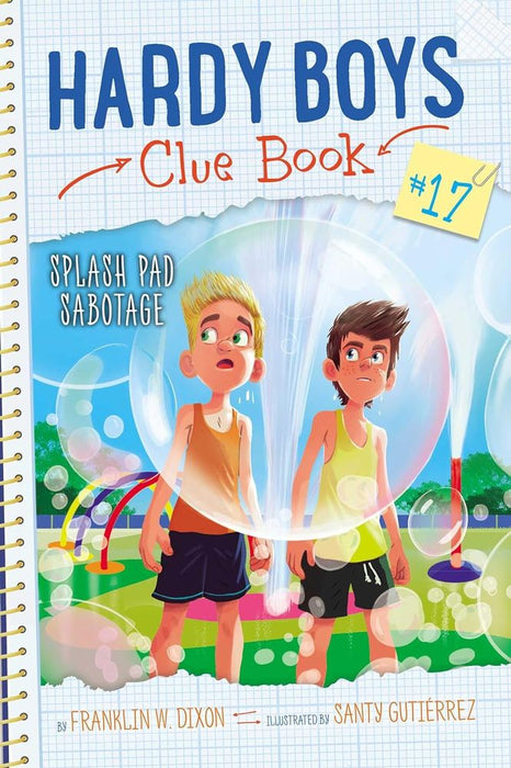 Hardy Boys Clue Book 17: Splash Pad Sabotage (Paperback)