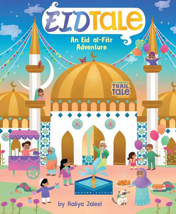 Eidtale : An Eid Al-Fitr Adventure (Board Book)