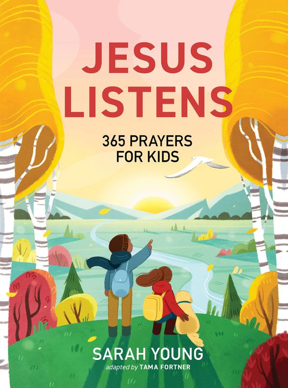 Jesus Listens: 365 Prayers for Kids (Hardcover)