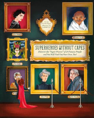 Superheroes without Capes