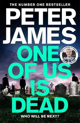 Roy Grace 20: One Of Us Is Dead (Trade Paperback)