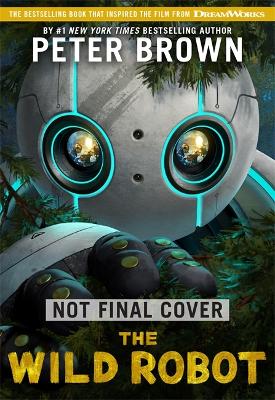 The Wild Robot: Film Tie-In (Paperback)