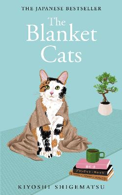The Blanket Cats (Paperback)