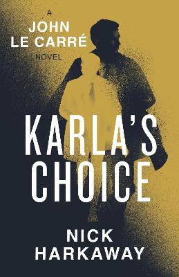 Karla's Choice (Trade Paperback)