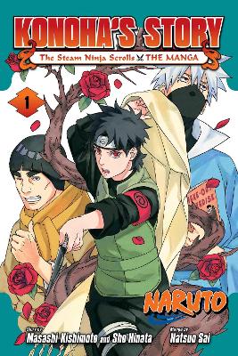 Naruto: Konoha's Story-The Steam Ninja Scrolls: The Manga, Vol. 1 (Paperback)