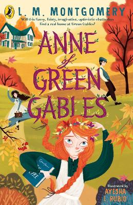 Anne of Green Gables: Illustrated Edition (Paperback)