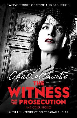 The Witness for the Prosecution: And Other Stories (Paperback)