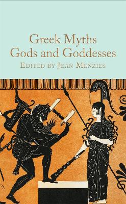 Greek Myths: Gods and Goddesses (Hardcover)