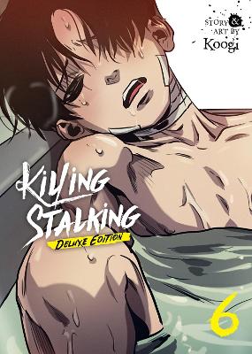 Killing Stalking: Deluxe Edition Vol. 6 (Paperback)