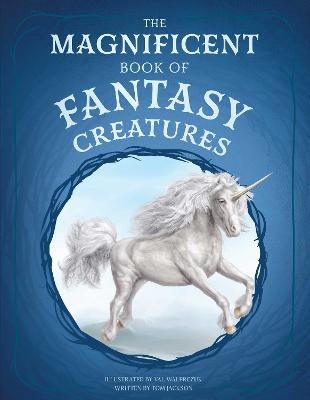 The Magnificent Book Of Fantasy Creatures