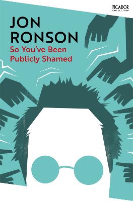 So You've Been Publicly Shamed (Paperback)