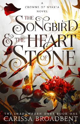 Nyaxia 3: The Songbird And The Heart of Stone (Trade Paperback)