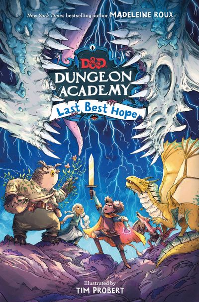 Dungeons & Dragons 3: Dungeon Academy: Last Best Hope (Paperback)