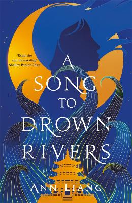 A Song To Drown Rivers (Trade Paperback)