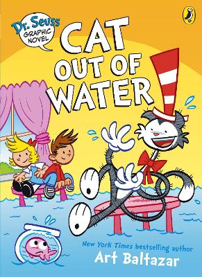 Dr. Seuss Cat Out Of Water: A Cat In The Hat Story (Graphic Novel)