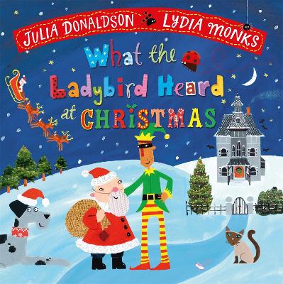 What the Ladybird Heard at Christmas: The Perfect Christmas Gift (Board Book)