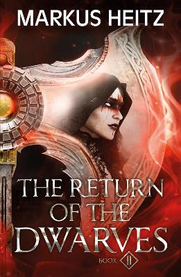 The Dwarves 7: The Return Of The Dwarves Book 2