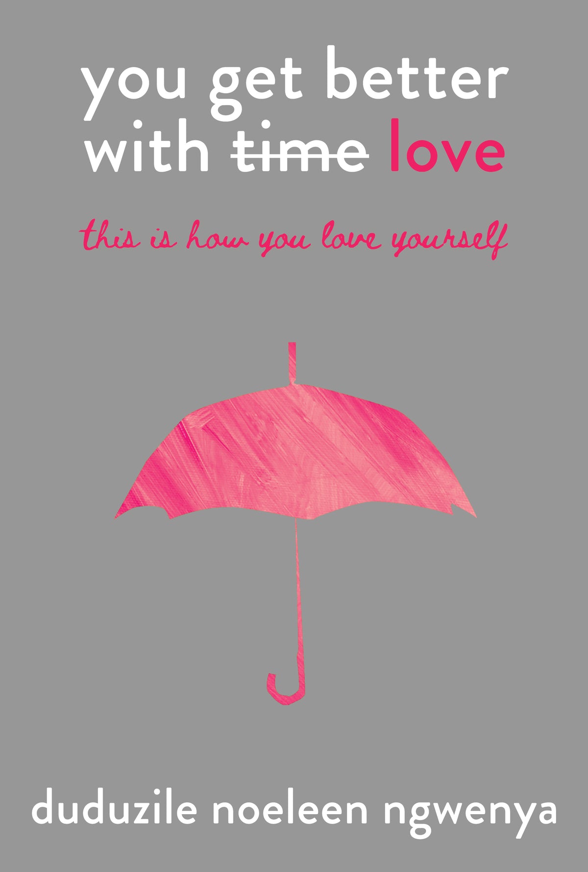 You Get Better With Love (Paperback)