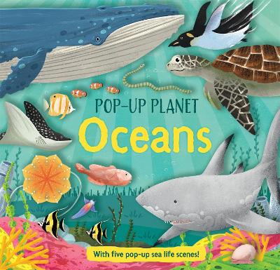 Pop Up Planet: Oceans
