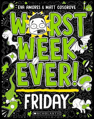 Die Goorste Week Ooit: Vrydag (Paperback)